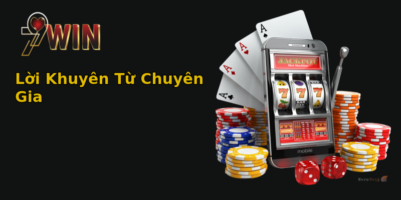 Lời Khuyên Từ Chuyên Gia
