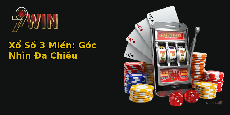 Giải Mã Sức Hút Xổ Số 3 Miền